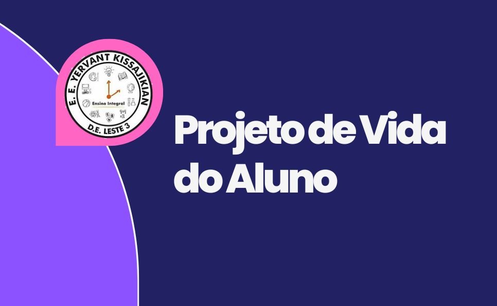 Projeto de Vida do Aluno