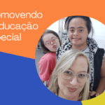 Promovendo a Educação Especial